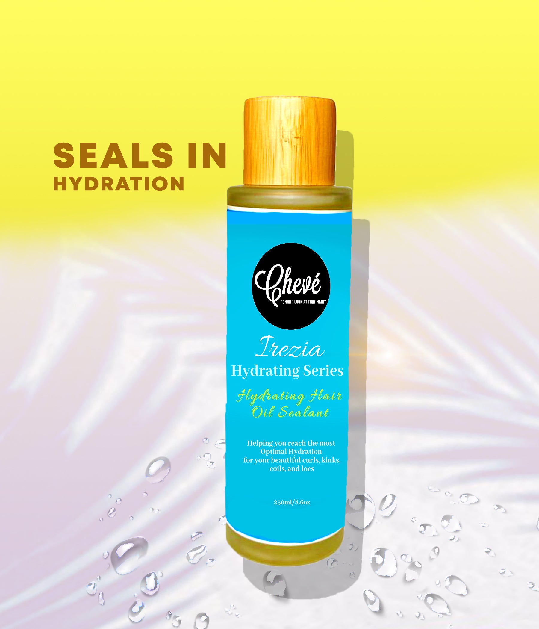 Hydrating Hair Oil Sealant Cheve' Haircare Products